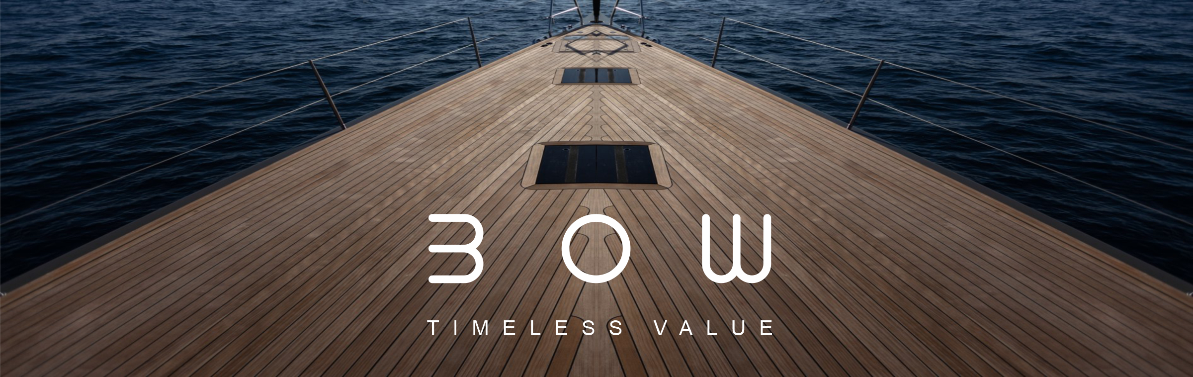 BOW Timeless Value — yacht deck with logo